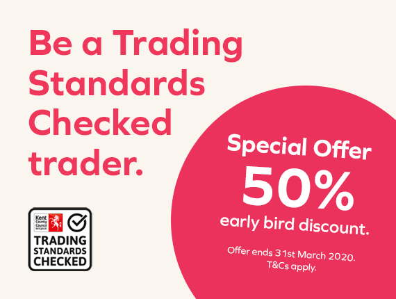Be a Trading Standards Checked trader. Special offer 50% early bird discount. Offer ends 31 March 2020, t&c's apply.